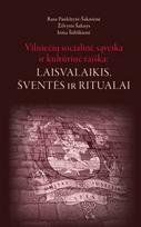 Vilniečių socialinė sąveika ir kultūrinė raiška