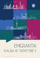 Emigrantai: kalba ir tapatybė. 2 knyga