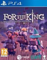 For The King PS4 