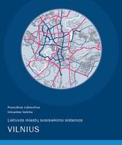 Lietuvos miestų susisiekimo sistemos. Vilnius