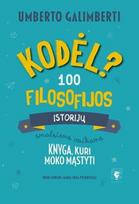 Kodėl? 100 filosofijos istorijų smalsiems vaikams