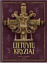 Lietuvių kryžiai - Antanas Jaroševičius, restauruota leidimas