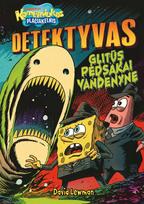 detektyvai vaikams - Kempiniukas Plačiakelnis. Detektyvas. Glitūs pėdsakai vandenyne - 1 nuotrauka
