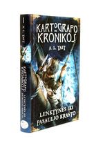 a.l. tait - Kartografo kronikos. Lenktynės iki pasaulio krašto - 3 nuotrauka