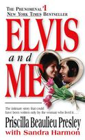 Priscilla Presley: Elvis and Me - Tikroji meilės istorija tarp Priscillos Presley ir Rok'n'Roll karaliaus