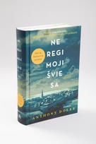 anthony doerr - Neregimoji šviesa - 3 nuotrauka