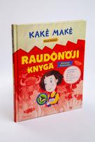 kake make - Kakė Makė. Raudonoji knyga - 3 nuotrauka