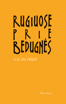 j.d. salinger - Rugiuose prie bedugnės - 2 nuotrauka