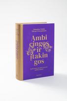 ambicingos ir - Ambicingos ir įtakingos. Ryškiausių istorinės Lietuvos didikių likimai - Eimantas Gudas, Žilvinė Petrauskaitė - 4 nuotrauka