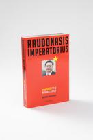raudonasis imperatorius - Raudonasis imperatorius. Xi Jinpingas ir jo naujoji Kinija - 3 nuotrauka