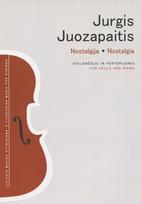 Nostalgija violončelei ir fortepijonui. Nostalgia for cello and piano