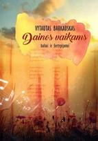 Dainos vaikams balsui ir fortepijonui