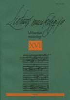 Lietuvos muzikologija, t. XVI.