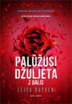 Palūžusi Džuljeta, 2 dalis