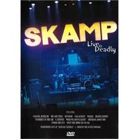 SKAMP: LIVE - DEADLY DVD