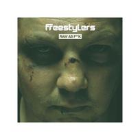 FREESTYLERS: RAW AS F**K CD