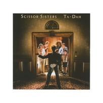 SCISSOR SISTERS: TA DAH! CD