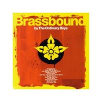 ORDINARY BOYS: BRASSBOUND CD