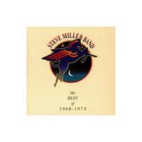 MILLER BAND, STEVE: BEST OF...1968 - 1973 CD