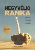 Negyvėlio ranka: šaltojo karo ginklavimosi varžybos ir pavojingas jų palikimas