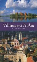 Vilnius and Trakai. City Guide (anglų k.)