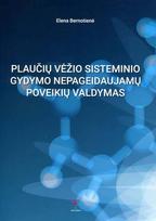 Plaučių vėžio sisteminio gydymo nepageidaujamų poveikių valdymas