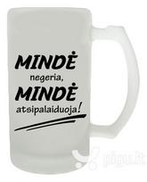 Bokalas „Mindė negeria, Mindė atsipalaiduoja“