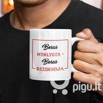 Puodelis "Bosas neklysta - Bosas rizikuoja"