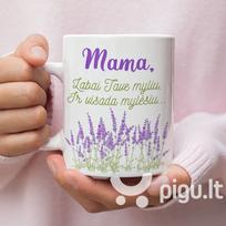Puodelis "Myliu Tave, Mama"