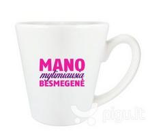 Puodelis "Mylimiausia besmegenė"