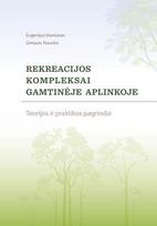 Rekreacijos kompleksai gamtinėje aplinkoje