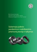 Sukamojo judesio perdavimo ir stabilizavimo priemonės