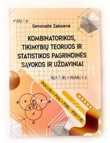 Kombinatorikos, tikimybių teorijos ir statistikos pagrindinės sąvokos ir uždaviniai