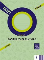 Pasaulio pažinimas. Užrašai 2 klasei, 1 dalis (TAIP!)